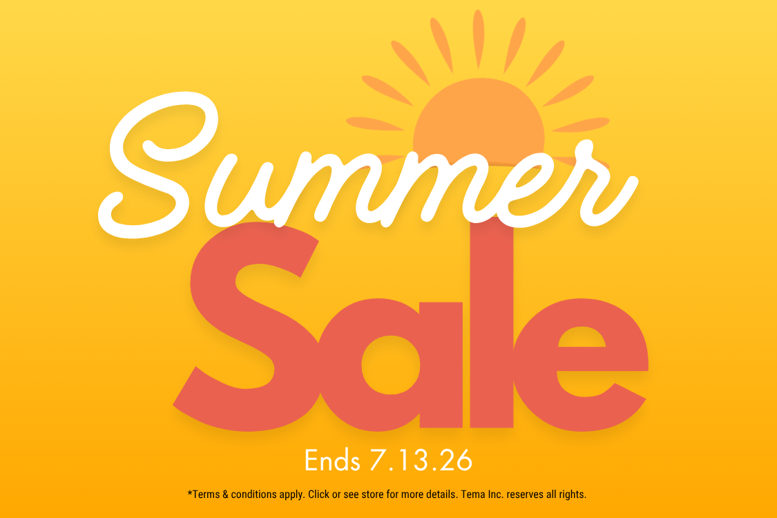 Summer Savings at TEMA
